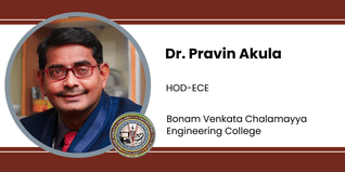 Bonam Venkata Chalamayya Engineering College, HOD-ECE: Dr. Pravin Akula Interview